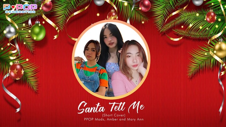 SANTA TELL ME (SHORT COVER) | Mads, Amber and Mary Ann