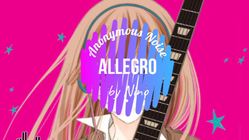 [Romaji Lyrics] Nino - Allegro