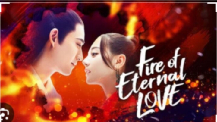 FIRE OF ETERNAL LOVE Episode 14 Tagalog Dubbed