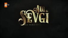 Adı Sevgi Eps 1 - الترجمة العربية