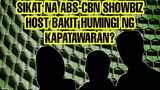 SIKAT NA ABS-CBN SHOWBIZ HOST BAKIT HUMINGI NG KAPATAWARAN SA KAPUSO ACTRESS?