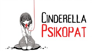 Cinderella Psikopat