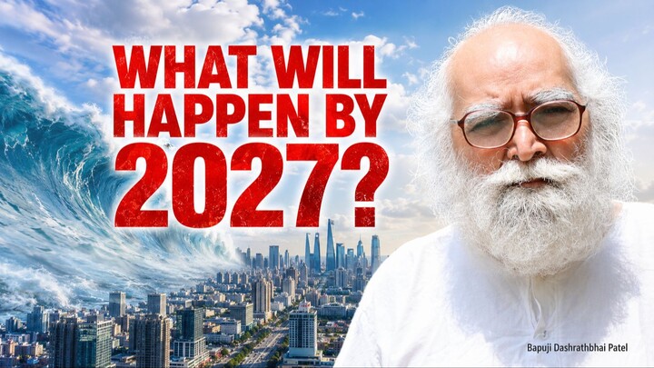 World 2027–2029: What Will Happen? Will India Survive? | Bapuji