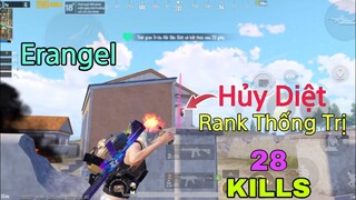 PUBG Mobile | Sấy Toàn Đầu - Hủy Diệt Rank Thống Trị - Tại Erangel | NhâmHNTV