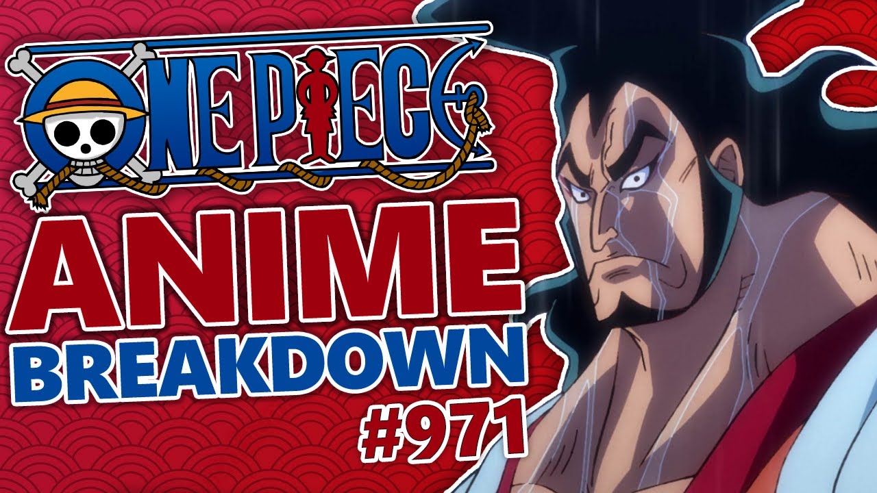 The Hour Of Legends One Piece Episode 971 Breakdown Bilibili