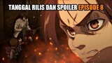 Tanggal Rilis dan Spoiler Attack on Titan The Final Season Episode 8 Indonesia