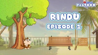 RINDU - EPISODE 1