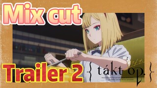 [Takt Op. Destiny]  Mix cut | Trailer 2