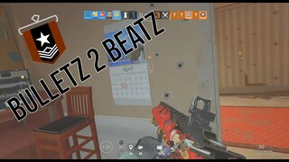 Bullet Beatz | Rainbow Six Siege