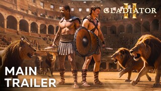 GLADIATOR 2 – Main Trailer (2024) Pedro Pascal, Denzel Washington