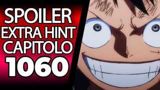 ONE PIECE SPOILER 1060 (EXTRA HINT): ALLACCIATE LE CINTURE