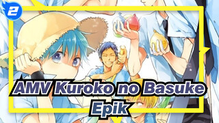 [AMV Kuroko no Basuke] Super Epik! Berteriaklah!!_2