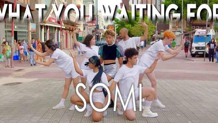 SOMI - WHAT YOU WAITING FOR [B2 Dance Group]