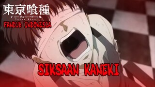 [FANDUB INDONESIA] Kaneki di Siksa Jason - Tokyo Ghoul