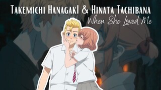 Takemichi & Tachibana AMV edit - when she loved me🎶