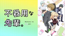 Bukiyou na Senpai Eps 6 ( Sub indo )
