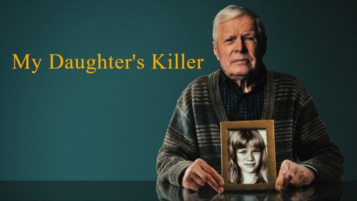 My Daughter's Killer (2022) - SUB INDO