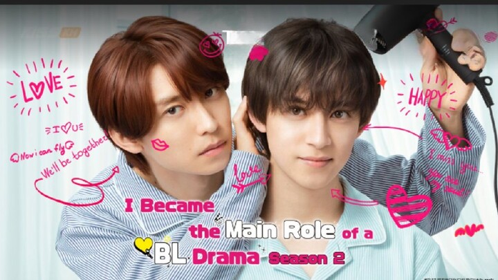 I Became the Main Role of a Bl Drama 2 ep 1 eng sub 🇯🇵 Bl 2025