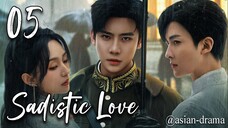 Sadistic Love (2025) – Eps. 05 [Sub Indo]