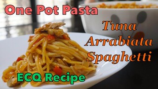 One Pot Pasta Tuna Arrabiata Spaghetti Enhance Community Quarantine Recipe.