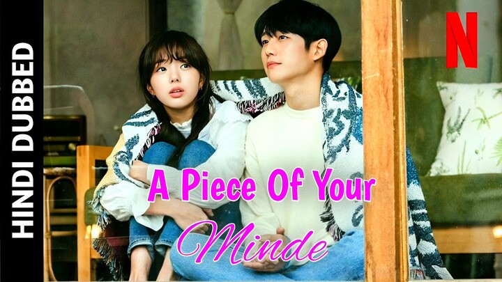 Piece Of Your Mind S01 E09 Korean Drama In Hindi & Urdu Dubbed (Understand Of Love)