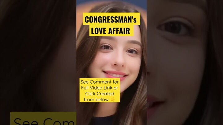 THE CONGRESSMAN'S LOVE AFFAIR #katamazingstoriesph