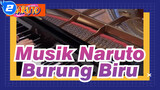 [Musik Naruto: Shippuden / OP3] Burung Biru (Animenz)_2