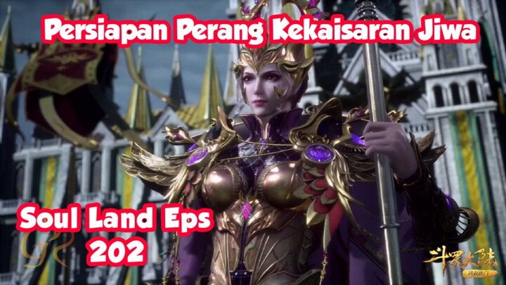 Soul Land Eps 202 (Persiapan Perang Kelaisaran Wuhun) | Alur Cerita Soul Land Eps 202