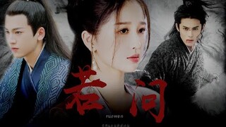 【Thương Lan Quyết】FMV Ngu Thư Hân - Vương Hạc Đệ - Trương Lăng Hách 虞书欣-王鹤棣-张凌赫 |【Eternal Love】苍兰诀