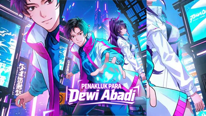 Penakluk Para Dewi Abadi Full Bahasa Indonesia (DW)