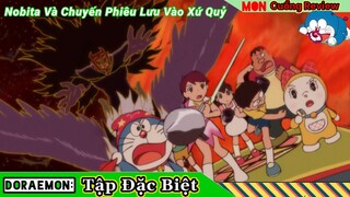 Review Doraemon | Tập Đặc Biệt - Nobita Và Chuyến Phiêu Lưu Vào Xứ Quỷ | Mon Cuồng Review