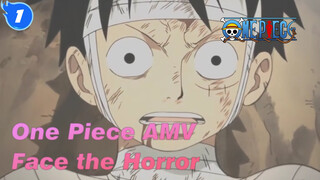 [One Piece AMV] How Should We Face the Horror?_1