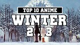 SERU!! 10 Rekomendasi Anime Terbaik SEASON WINTER 2018 [HD]
