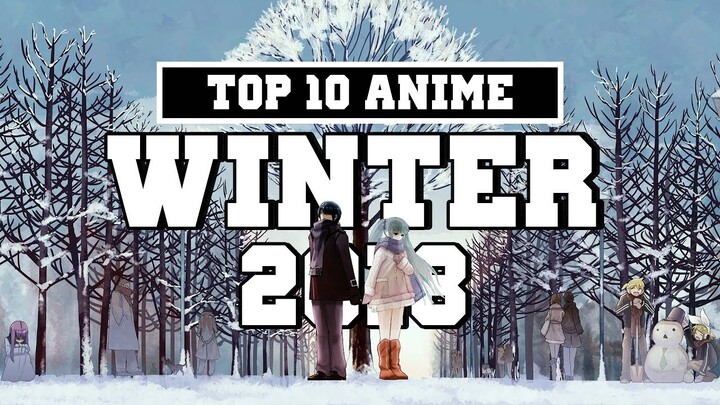 SERU!! 10 Rekomendasi Anime Terbaik SEASON WINTER 2018 [HD]