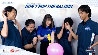 #RebelGames: Don't Pop the Baloon!