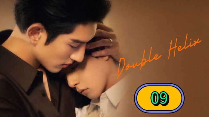 DOUBLE HELIX EPI-9 ENG SUB 🇨🇳
