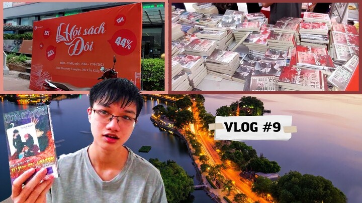 Vlog #9: Đi hội sách Đôi-Thái Hà Books + hội sách chào hè-Nhã Nam Books!!!