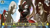 SELAIN OTSUTSUKI !!! Inilah 12 ORANG Yang SULIT MATI DALAM DUNIA SHINOBI