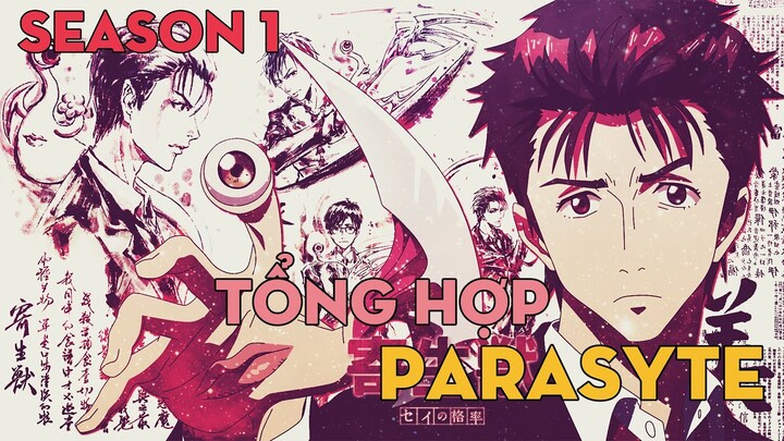 TỔNG HỢP "Ký Sinh Thú" | Season 1 | AL Anime