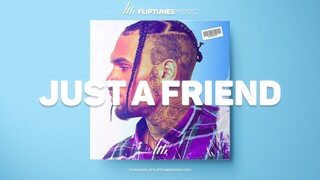 [FREE] "Just a Friend" - Chris Brown x Kid Ink x Ty Dolla $ign Type Beat | RnBass Instrumental