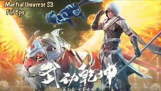 Martial Universe S3 Ful Episode Sub Indo Hd