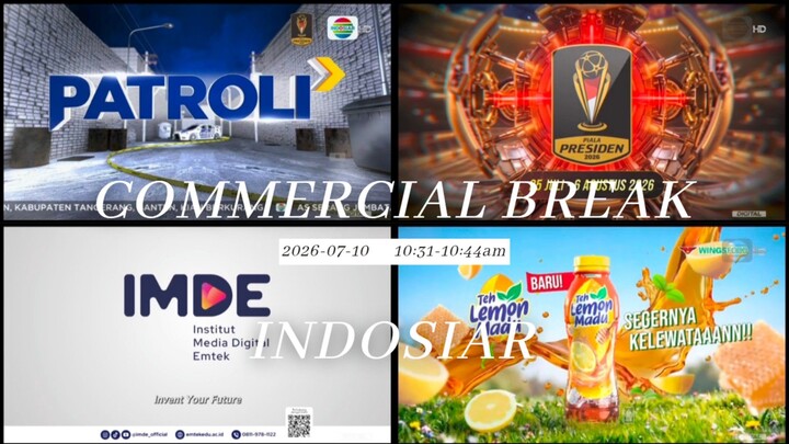 Indosiar (Indonesia) Commercial Break during Patroli - 2026/07/10 10.31-10.44 WIB