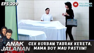 CEK KORBAN TABRAK KERETA, MAMA BOY MAU PASTIIN! - ANAK JALANAN