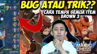 Apakah ini BUG HARAM atau TRIK VIRAL?? Tutorial Cara Tempa Semua Item Brown 3 Magic Chess