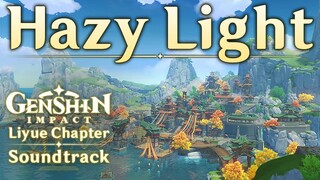 Hazy Light | Genshin Impact Original Soundtracks: Liyue Chapter