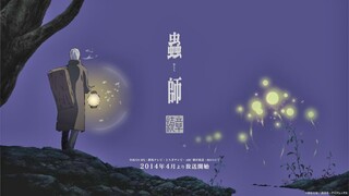 Mushishi Zoku Shou: Suzu no Shizuku [Sub Indo]