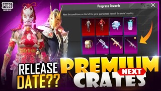 NEXT PREMIUM CRATES IN PUBG MOBILE | UPGRADED GUN SKIN | RELEASE DATE