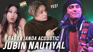 Less is MORE! Waleska & Efra react to Jubin Nautiyal - Rabba Janda Song [Acoustic Version]