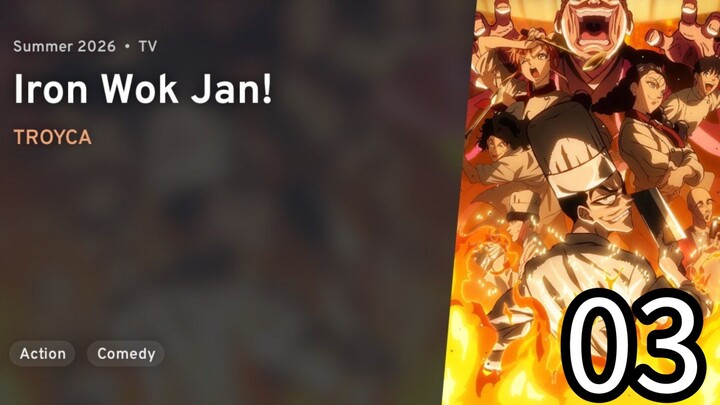 EP 03 Iron Wok Jan! | Tetsunabe no Jan!