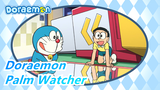 Doraemon|[Wasabi]Palm Watcher